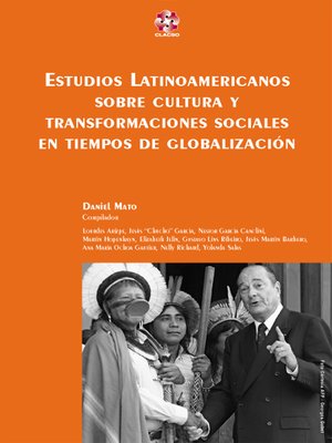 cover image of Estudios Latinoamericanos sobre cultura y transformaciones sociales en tiempos de globalización